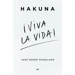 Hakuna ¡Viva la vida!