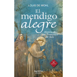 El mendigo alegre. Historia...