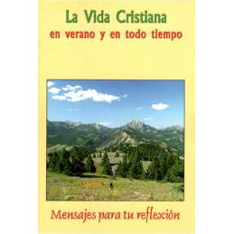 La vida cristiana en verano...